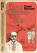 Now Newman was old